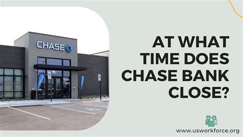 Branch with 4 ATMs. . What time do chase banks close today